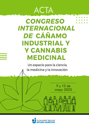 Actas del Congreso Internacional de cáñamo industrial y cannabis medicinal. Un espacio para la ciencia, la medicina y la innovación