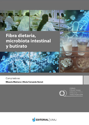 Fibra dietaria, microbiota intestinal y butirato