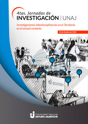 4tas. Jornadas de Investigación UNAJ: investigaciones interdisciplinarias en el territorio en el actual contexto